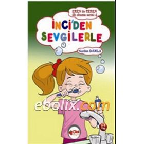 İNCİ'DEN SEVGILERLE EREN ILE CEREN İLK OKUMA SERISI - NURDAN DAMLA