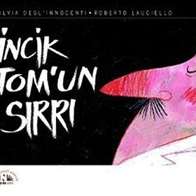 İncik Tomun Sırrı - Fulvia Degl'innocenti;Roberto Lauciello