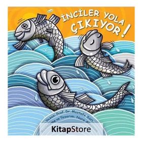 İnciler Yola Çıkıyor - Mustafa Sarı