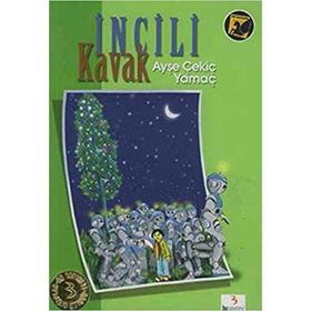 İncili Kavak - Ayşe Yamaç