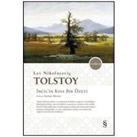 İncil’in Kısa Bir Özeti - lev nikolayevich tolstoy Kayhan Yükseler
