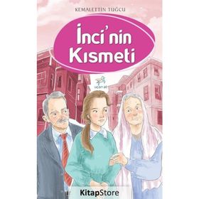 İnci'nin Kısmeti - Kemalettin Tuğcu
