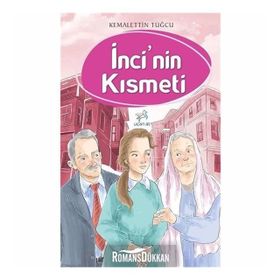İnci'nin Kısmeti - Kemalettin Tuğcu