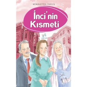 İnci'nin Kısmeti - Kemalettin Tuğcu