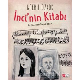 İnci’nin Kitabı - Göknil Özkök
