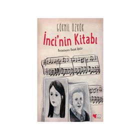 İnci’nin Kitabı - Göknil Özkök