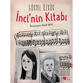 İnci’nin Kitabı - Göknil Özkök