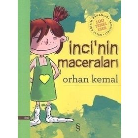 İnci’nin Maceraları - Orhan Kemal