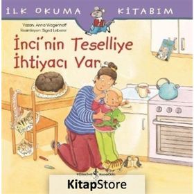 İnci'nin Teselliye İhtiyacı Var - Anna Wagenhoff