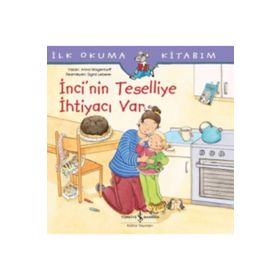 İnci'nin Teselliye İhtiyacı Var - Kolektif