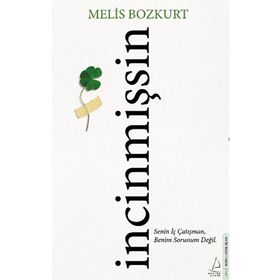 İncinmişsin Destek Yayınları
