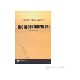 İncir Çekirdekleri - Çetin Yiğenoğlu