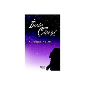 İncir Çiçeği - Süheyla Elma