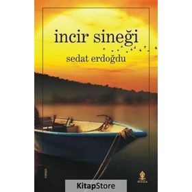 İncir Sineği - Sedat Erdoğdu