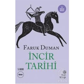 İncir Tarihi - Faruk Duman
