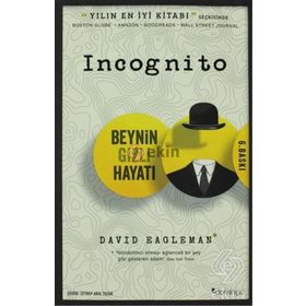 INCOGNITO BEYNIN GIZLI HAYATI - DAVID EAGLEMAN