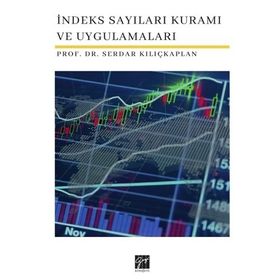 İndeks Sayıları Kuramı ve Uygulamaları - Serdar Kılıçkaplan
