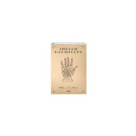 Indian Palmistry - Mrs. J. B. Dale
