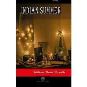 Indian Summer - William Dean Howells