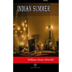 Indian Summer - William Dean Howells