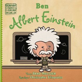 İndigo Çocuk Ben Albert Einstein Dünyayı Değiştiren Sıradan İnsanlar