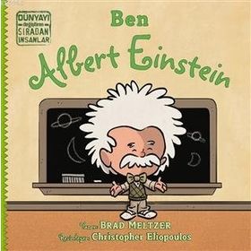 İndigo Çocuk Ben Albert Einstein Dünyayı Değiştiren Sıradan İnsanlar