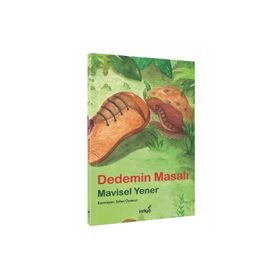 İndigo Çocuk Dedemin Masalı