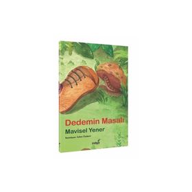 İndigo Çocuk Dedemin Masalı