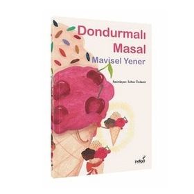 İndigo Çocuk Dondurmalı Masal