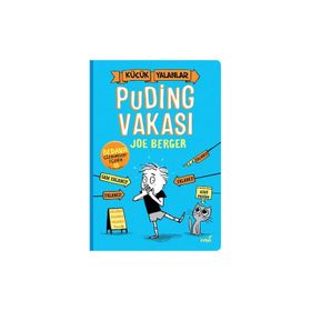 İndigo Çocuk Küçük Yalanlar Puding Vakası