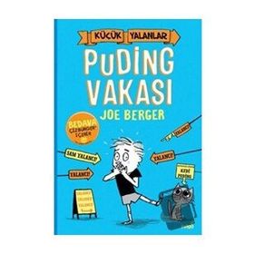 İndigo Çocuk Küçük Yalanlar Puding Vakası