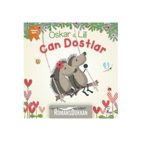 İndigo Çocuk Oskar ve Lili Can Dostlar