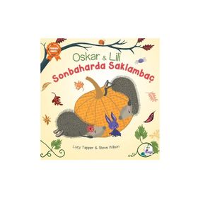 İndigo Çocuk Oskar ve Lili Sonbaharda Saklambaç