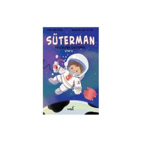 İndigo Çocuk Süterman 3. Kitap Yolculuğa Çıkıyoruz
