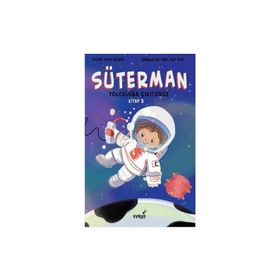 İndigo Çocuk Süterman 3. Kitap Yolculuğa Çıkıyoruz