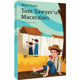 İndigo Çocuk Tom Sawyer'ın Maceraları
