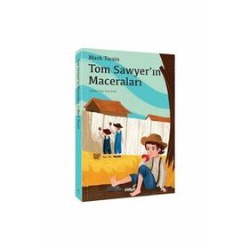 İndigo Çocuk Tom Sawyer'ın Maceraları