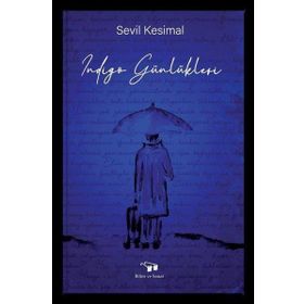 İndigo Günlükleri - Bilim ve Sanat Yayınları