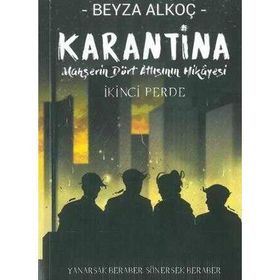 İndigo Kitap - Karantina - İkinci Perde - Beyza Alkoç