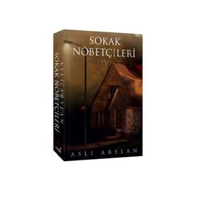 İndigo Kitap Sokak Nöbetçileri 4 Aslı Arslan