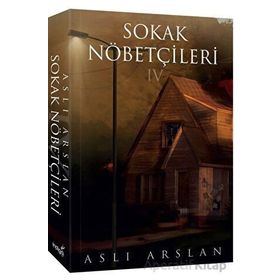 İndigo Kitap Sokak Nöbetçileri 4 Aslı Arslan