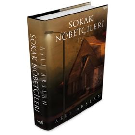 İndigo Kitap Sokak Nöbetçileri 4 Aslı Arslan