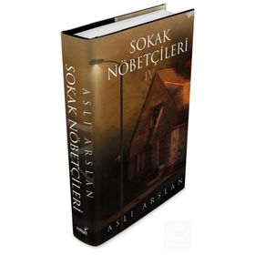 İndigo Kitap Sokak Nöbetçileri 4 Aslı Arslan