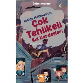 Indigo McCloud’un Çok Tehlikeli Kız Kardeşleri Eksik Parça Yayınları