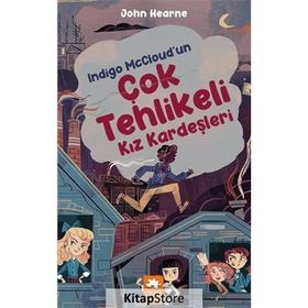 Indigo McCloud’un Çok Tehlikeli Kız Kardeşleri Eksik Parça Yayınları