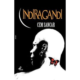 İNDİRAGANDİ - CEM SANCAR