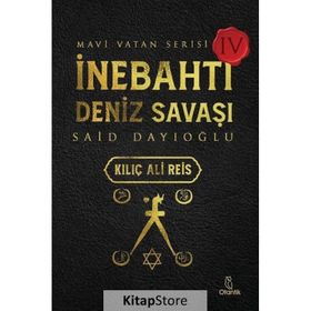 İnebahtı Deniz Savaşı - Kılıç Ali Reis - Otantik Kitap