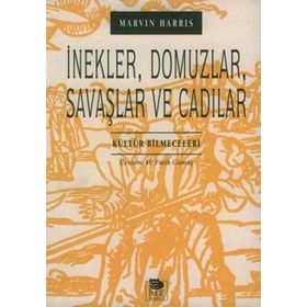 İnekler, Domuzlar, Savaşlar ve Cadılar Kültür Bilmeceleri - Marvin Harris