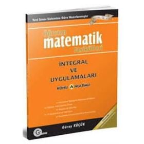 İNETGRAL VE UYGULAMALARI KONU ANLATIMLI 2012 ÖĞRETEN MATEMATIK FASIKÜLLERI - GÜRAY KÜÇÜK