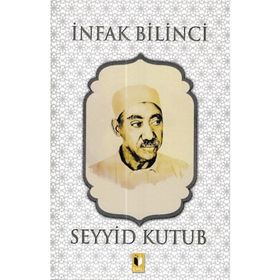 İnfak Bilinci - Seyyid Kutup